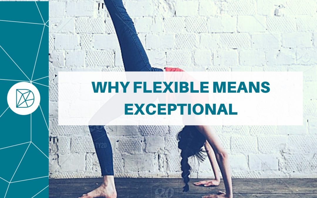 Flexible is exceptional. The benefits of an agile workforce The Difference Blog